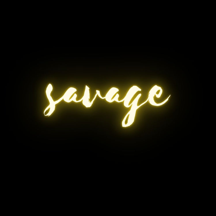savage neon light sign