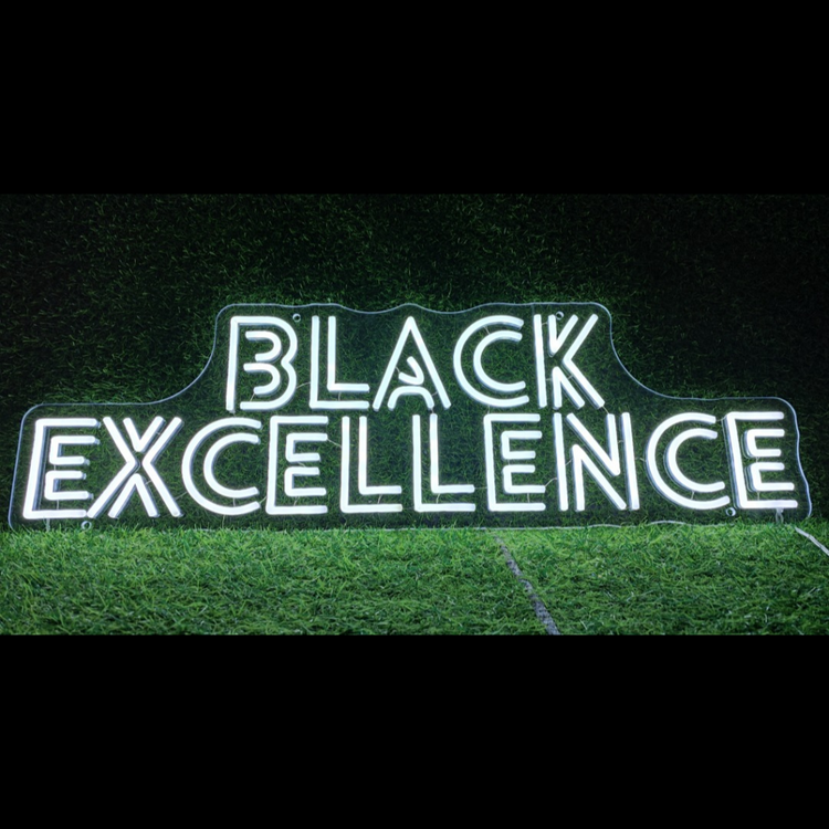 Black Excellence Neon Sign